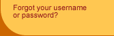Forgot your username or password?